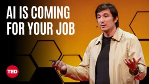 TED Talk: AI is Coming for Your Job. Now What?