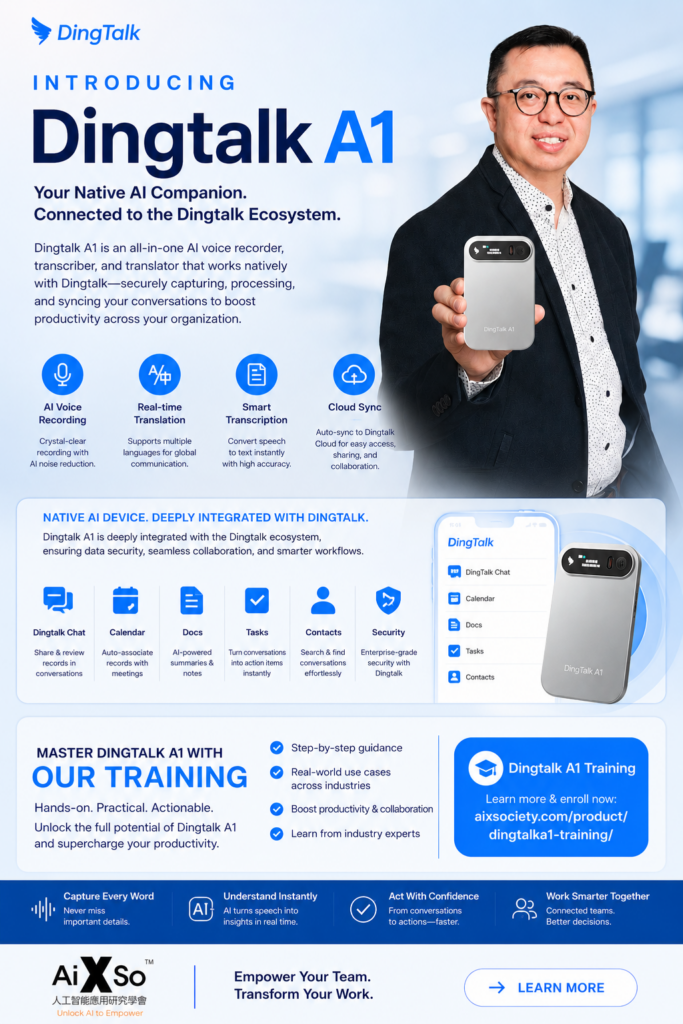Dingtalk A1 AI Recorder - Complete Training Course | AiX Society HK